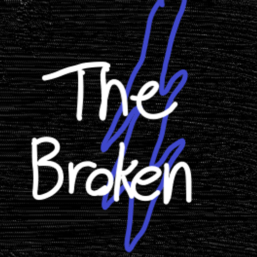 The Broken
